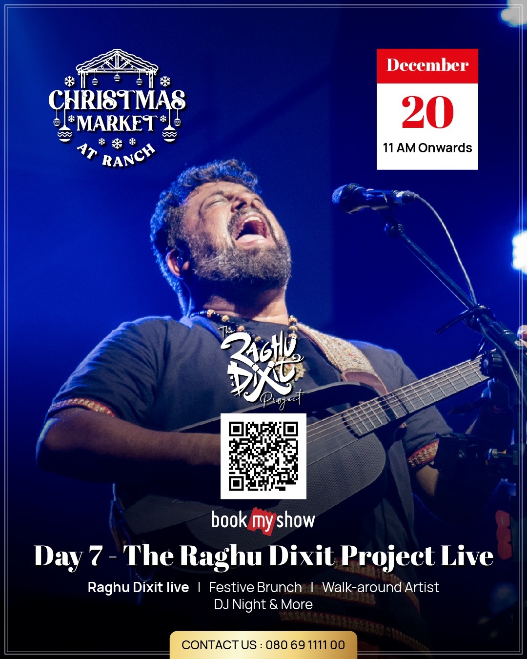 Day 7 - Raghu Dixit: One Night, One Stage at The Ranch